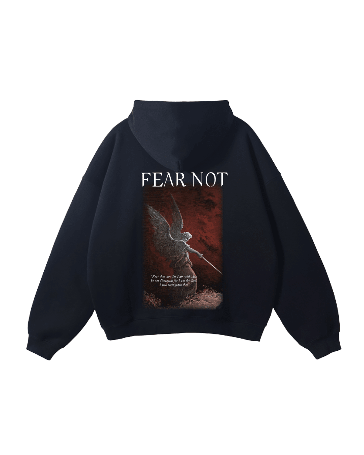Fear Not Hoodie - Gods Creation