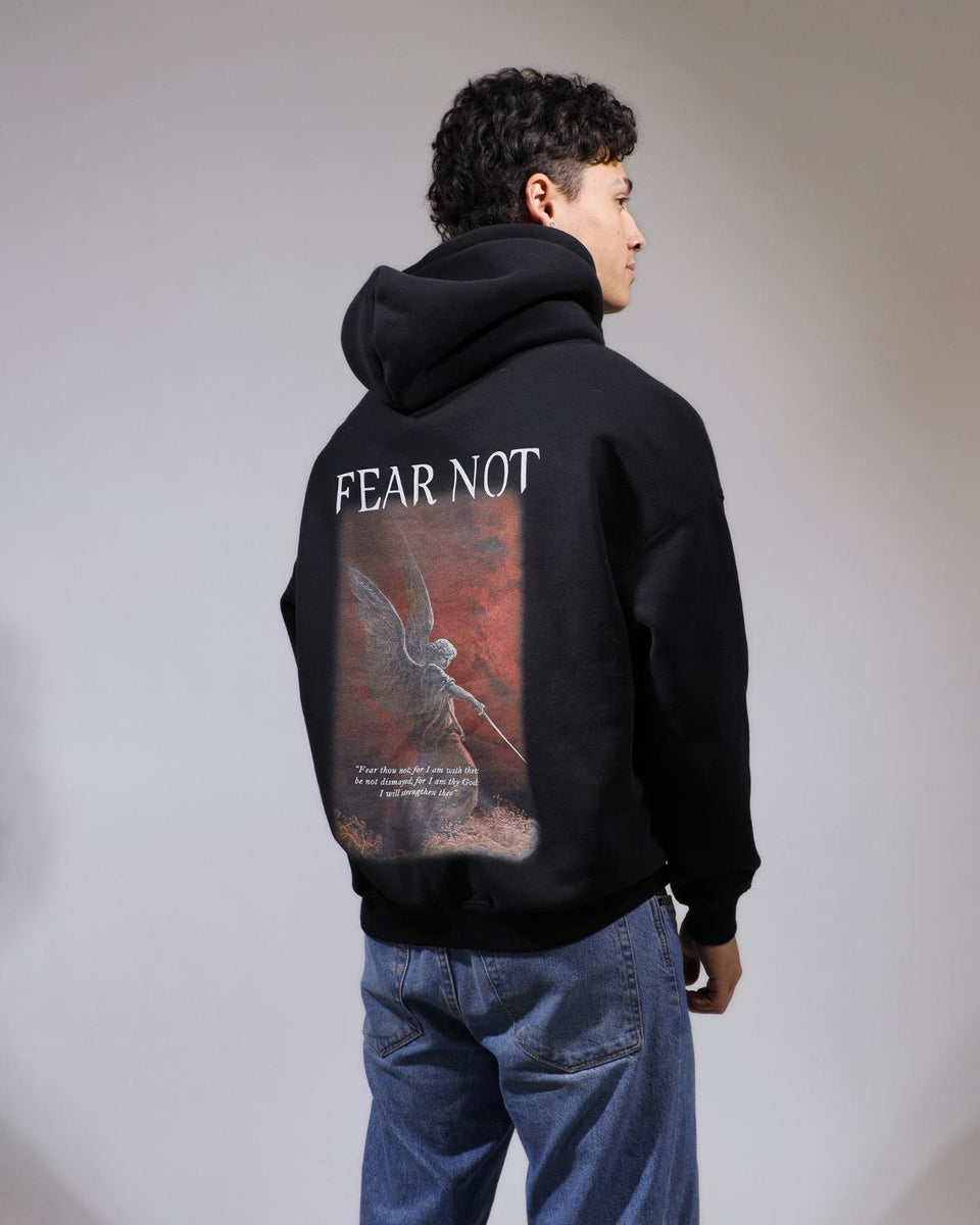 Fear Not Hoodie - Gods Creation