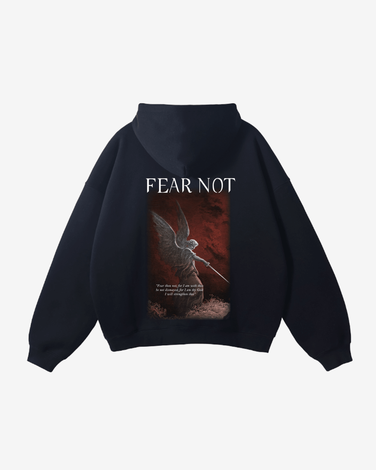 Fear Not Hoodie - Gods Creation