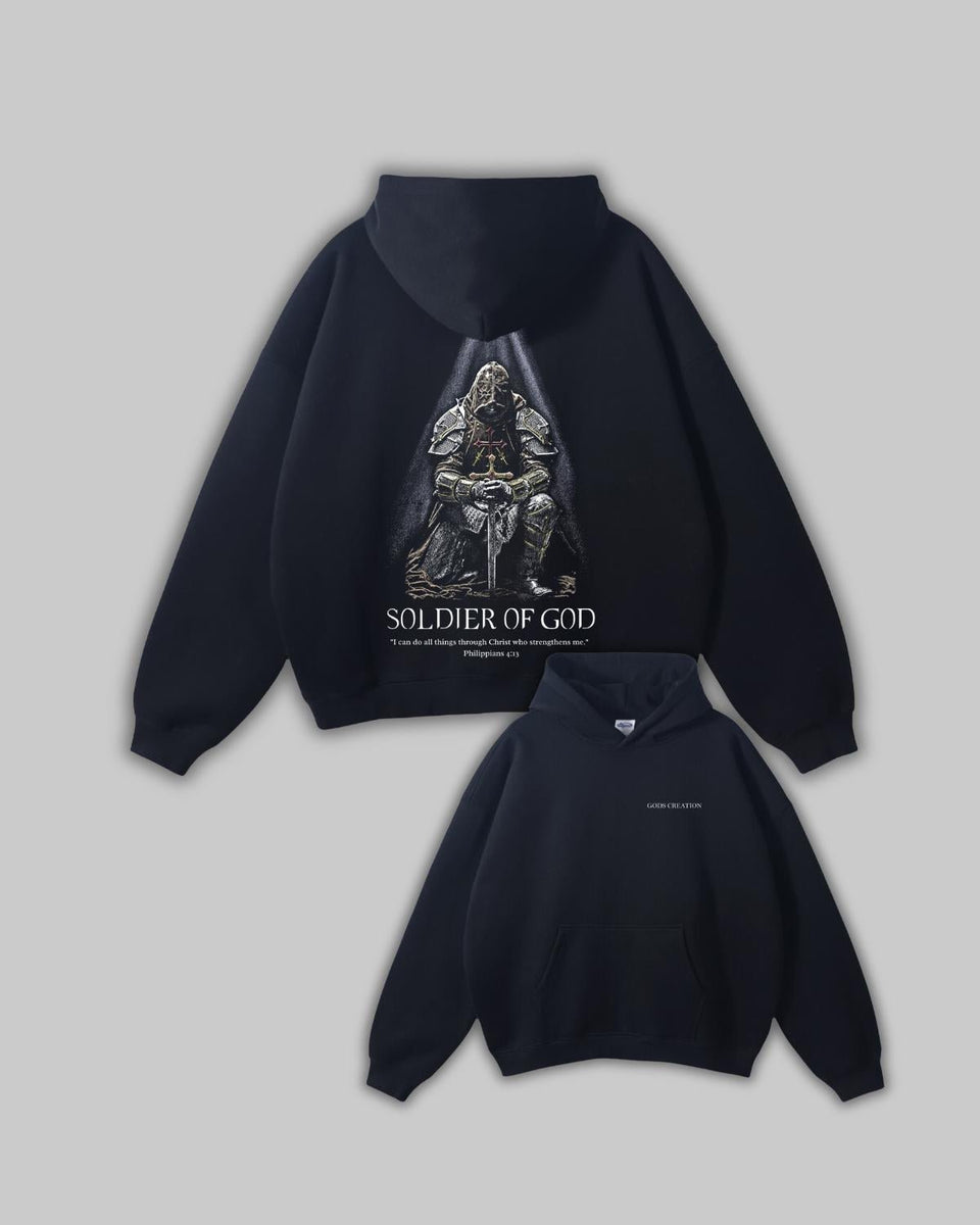 Soldier Of God Hoodie - Gods Creation